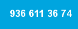 936 611 36 74